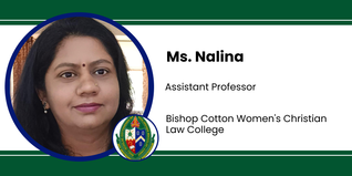 Bishop Cotton Women's Christian Law College, Assistant Professor: Ms. Nalina Interview